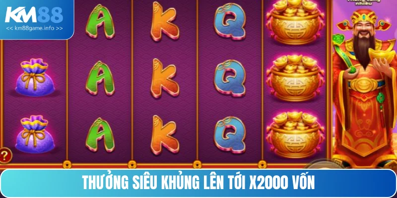  Nổ hũ Thần Tài có phần thưởng Jackpot khổng lồ